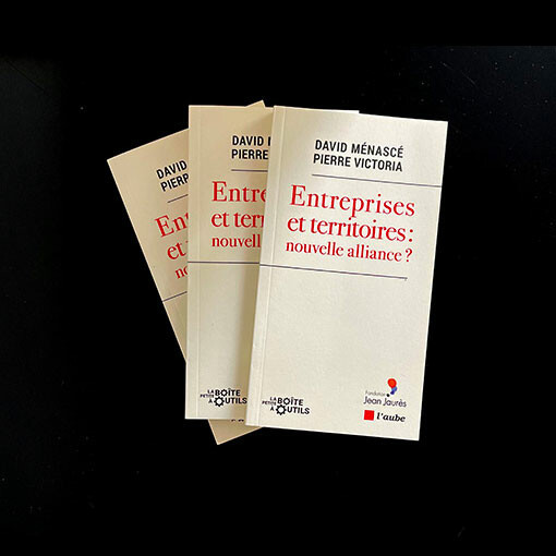 Entreprises et territoires : nouvelle alliance ?